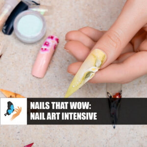 Nails That Wow: Nail Art Intensive